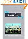 The Tourist City