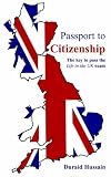 Cover of Passport to Citizenship by Duraid Hussain 190552904X
