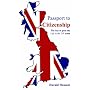Passport to Citizenship: Key to Pass Life in the UK Test