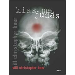 Kiss Me, Judas