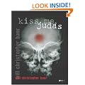 Kiss Me, Judas