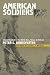 American Soldiers: Ground Combat in the World Wars, Korea, and Vietnam width=
