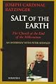 Salt of the Earth: The Church at the End of the Millennium: An Interview With Peter Seewald