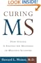 Curing MS: How Science Is Solving the Mysteries of Multiple Sclerosis