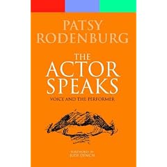 The Actor Speaks: Voice and the Performer (Performance Books)