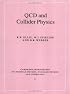 QCD and Collider Physics (Cambridge Monographs on Particle Physics, Nuclear Physics and Cosmology)