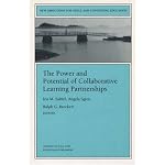 The Power and Potential of Collaborative Learning Partnerships: New Directions for Adult and Continuing Education (J-B ACE Single Issue                ...                Adult & Continuing Education) book cover