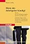 Wenn der Arbeitgeber k�ndigt