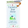 Unclutter Your Home: 7 Simple Steps, 700 Tips & Ideas (Simplicity Series)