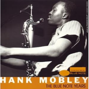 Blue Note Years 13 by Hank Mobley, Hank Mobley, and ???????? (Audio CD - 2004) - Import