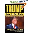 Trump: How to Get Rich