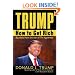 Trump: How to Get Rich
