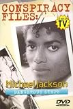 [DVD Documentary] Conspiracy Files: Michael Jackson, Dangerous Steps from Columbia River Entertainment