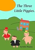 The Three Little Piggies