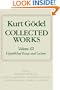 Collected Works: Volume III: Unpublished essays and lectures (Collected Works of Kurt Godel)