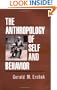 The Anthropology of Self and Behavior
