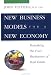 New Business Models for the New Economy: Remaking the Four Businesses of Real Estate