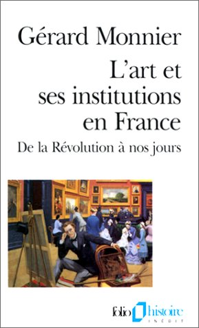 L'art et ses institutions en France
