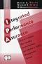 Integrated Performance Assurance: How To Combine Your Quality, Environmental, and Health & Safety Management Systems
