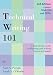Technical Writing 101: A Real-World Guide to Planning and Writing Technical Content