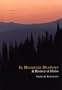 In Mountain Shadows: A History of Idaho