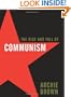 The Rise and Fall of Communism