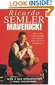 Maverick!: The Success Story Behind the World's Most Unusual Workplace