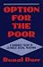 Option for the Poor: A Hundred Years of Vatican Social Teaching