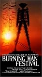 Burning Man Festival, The [VHS]
