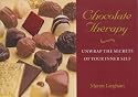 Chocolate Therapy: Unwrap the Secrets of Your Inner Self