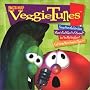 Veggie Tales: Veggie Tunes