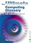 The Ultimate Computing Glossary for AS/A2