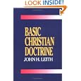 Basic Christian Doctrine by  John H. Leith