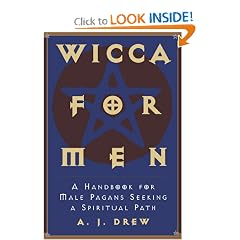 Wicca For Men: A Handbook for Male Pagans Seeking a Spiritual Path