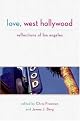 Love, West Hollywood: Reflections of Los Angeles
