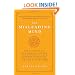 The Misleading Mind: How We Create Our Own Problems and How Buddhist Psychology Can Help Us Solve Them