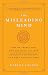 The Misleading Mind: How We Create Our Own Problems and How Buddhist Psychology Can Help Us Solve Them