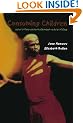 Consuming Children: Education - Entertainment - Advertising