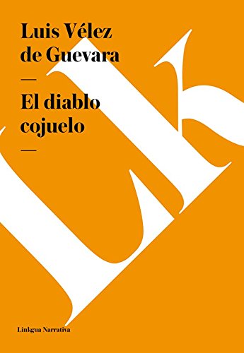 El diablo cojuelo (Spanish Edition)
