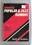 Popular and Jazz Harmony for: Composers, Arrangers, Performers