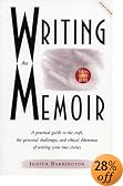 Writing the Memoir: From Truth to Art
