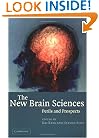 The New Brain Sciences: Perils and Prospects