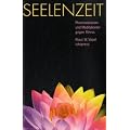 Seelenzeit: Meditationen, Phantasiereisen und �bungen gegen Stress
