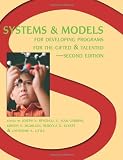 Systems and Models for Developing Programs for the Gifted and Talented