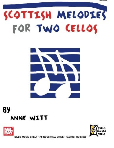 Scottish Melodies for Two Cellos