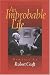 An Improbable Life: Memoirs