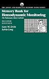 Memory Bank for Hemodynamic Monitoring: The Pulmonary Artery Catheter (The Jones and Bartlett Memory Bank)