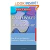 Pathways to Relationship: Four Weeks on Simplicity, Gentleness, Humility, Friendship (7 x 4: A Meditation a Day for Four Weeks)