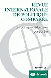 Revue Int. Politique Comparée 07/3-Vol14 les Politiques Educatives Comparees