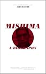 Mishima: A Biography